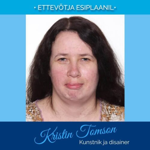 Kristin Tomson – Facebooki Pilvebüroo nädala ettevõtja Kristin Tomson - Facebooki Pilvebüroo nädala ettevõtja